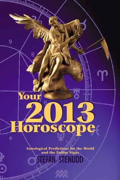 Your 2013 Horoscope, by Stefan Stenudd.